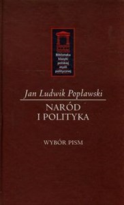 Naród i polityka Wybór pism - Księgarnia Niemcy (DE)