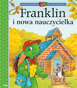 Franklin i nowa nauczycielka - Księgarnia UK