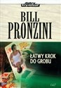 Łatwy krok do grobu - Bill Pronzini