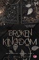 Broken Kingdom. Uniwersytet Corium. Tom 3 