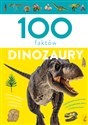 100 faktów Dinozaury - Paweł Zalewski