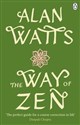 The Way of Zen - Alan Watts