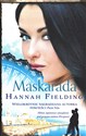 Maskarada - Hannah Fielding