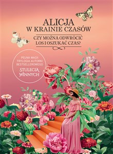 Alicja w krainie czasów Tom 1-3 Pakiet