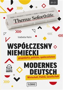 Współczesny niemiecki: gospodarka, polityka, społeczeństwo Modernes Deutsch: Wirtschaft, Politik, Gesellschaft - Księgarnia Niemcy (DE)