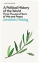 A Political History of the World - Jonathan Holslag