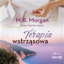 [Audiobook] Terapia wstrząsowa - M.B. Morgan