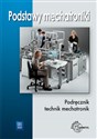 Podstawy mechatroniki Podręcznik dla uczniów średnich i zawodowych szkół technicznych - Mariusz Olszewski