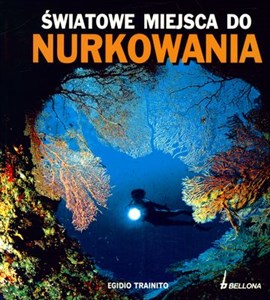 Światowe miejsca do nurkowania.