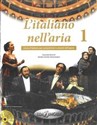 L'italiano nell'aria 1 Podręcznik +CD