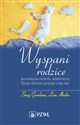 Wyspani rodzice Sprawdzona metoda, dzięki której Twoje dziecko prześpi całą noc