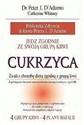 Cukrzyca Zwalcz chorobę dieta zgodna z grupą krwi