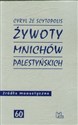 Żywoty mnichów palestyńskich - 