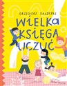 Wielka księga uczuć  - Grzegorz Kasdepke