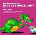 Smok ze smoczej jamy