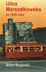 Ulica Marszałkowska po 1945 roku