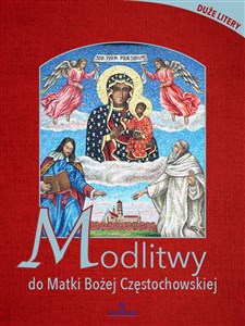 Modlitwy do Matki Bożej Częstochowskiej - Księgarnia Niemcy (DE)