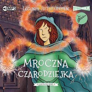 CD MP3 Mroczna czarodziejka. Legendy arturiańskie. Tom 2