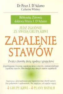 Zapalenie stawów Zwalcz chorobę dietą zgodna z grupą krwi