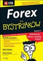 Forex dla bystrzaków - Mark Galant, Brian Dolan