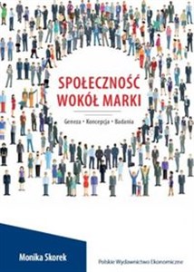 Społeczność wokół marki Geneza. Koncepcja. Badania - Księgarnia UK