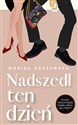 Nadszedł ten dzień. Maria. Tom 2 