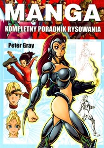 Manga Kompletny poradnik rysowania