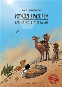 Podróże z pazurem Księga 2 Kalima nosi piaski Sahary.