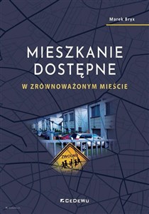 Mieszkanie dostępne w zrównoważonym mieście