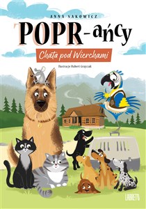 POPR-ańcy. Chata pod Wierchami