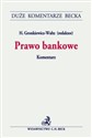 Prawo bankowe Komentarz