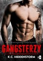 Gangsterzy Tom 1  - K.C. Hiddenstorm