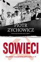 Sowieci Opowieści niepoprawne politycznie cz.II