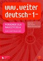 www.weiter deutsch 1 Poradnik dla nauczyciela + CD Gimnazjum Kurs kontynuacyjny.