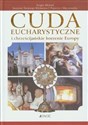 Cuda eucharystyczne i chrześcijańskie korzenie Europy