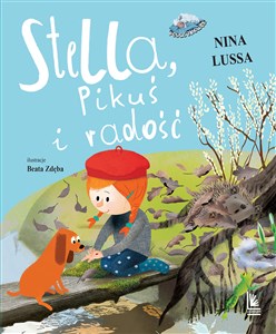 Stella Pikuś i radość - Księgarnia UK