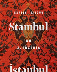 Stambuł do zjedzenia