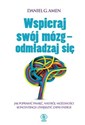 Wspieraj swój mózg odmładzaj się