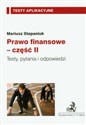 Prawo finansowe część 2 Testy, pytania i odpowiedzi