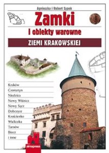 Zamki i obiekty warowne Ziemi Krakowskiej - Księgarnia Niemcy (DE)