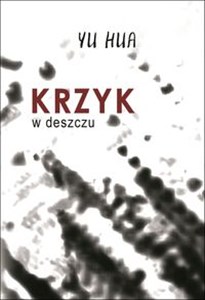 Krzyk w deszczu - Księgarnia Niemcy (DE)