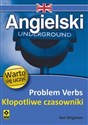 Angielski Problem Verbs Kłopotliwe czasowniki