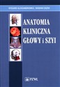 Anatomia kliniczna głowy i szyi