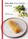 Polish Culinary Paths 