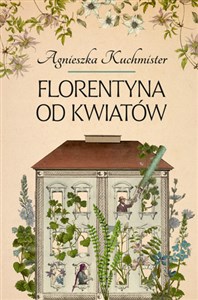 Florentyna od kwiatów 