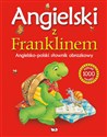 Angielski z Franklinem Angielsko-polski słownik obrazkowy - Opracowanie Zbiorowe