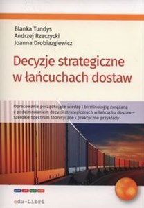 Decyzje strategiczne w łańcuchach dostaw - Księgarnia UK