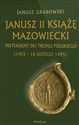 Janusz II Książę mazowiecki  - Janusz Grabowski