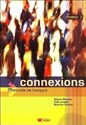 Connexions 3 podręcznik - Regine Merieux, Yves Loiseau, Beatrice Bouvier