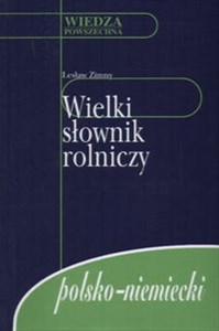 Wielki słownik rolniczy polsko-niemiecki - Księgarnia Niemcy (DE)